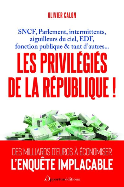 Les privilégiés de la République